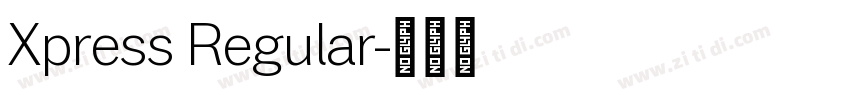Xpress Regular字体转换